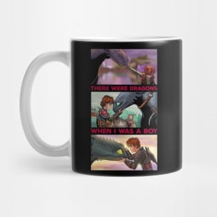 There Were Dragons When I Was A Boy Mug